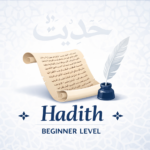 Hadith: 40 Hadith with Stories (Beginner)